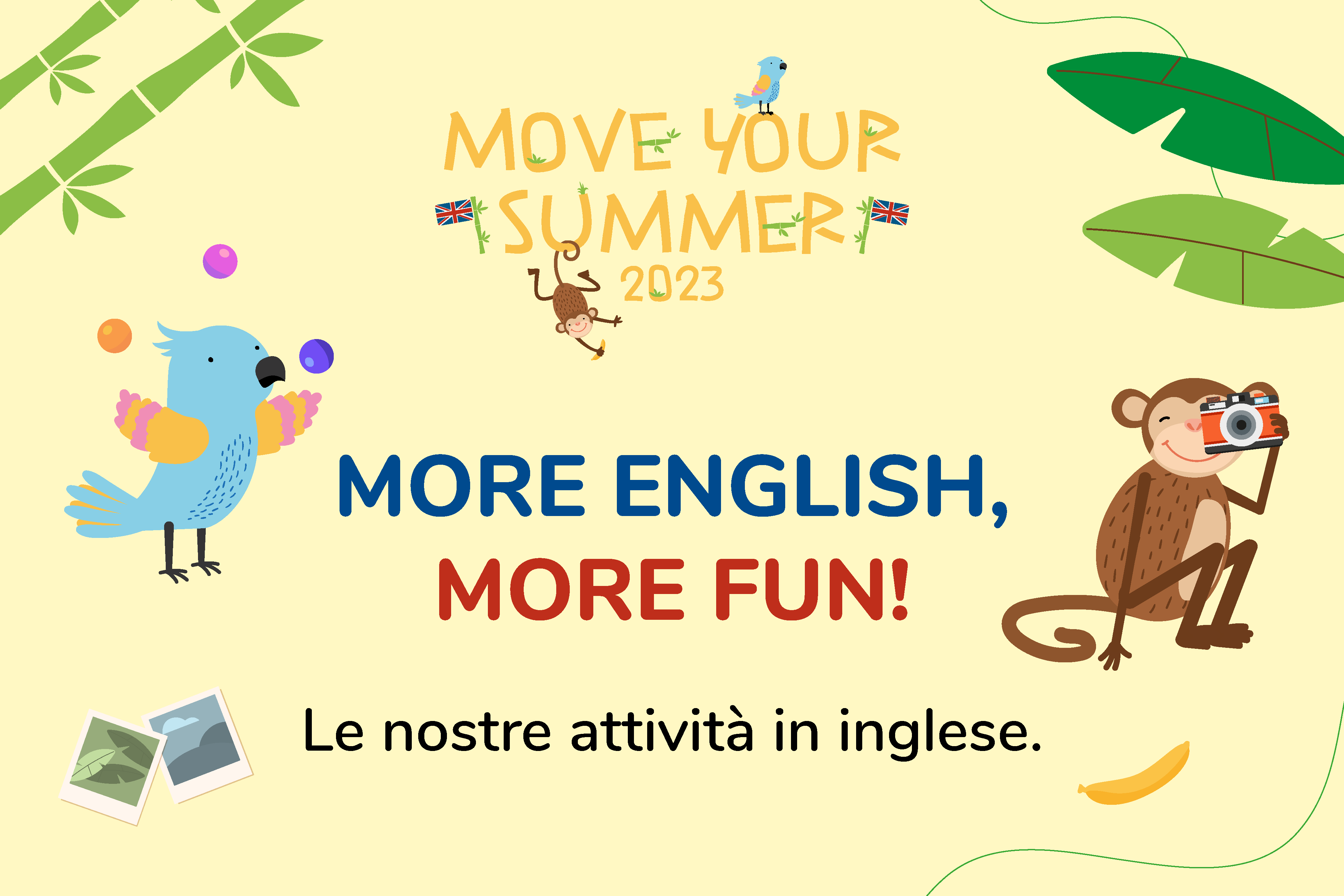 Move Your Summer is back! Find out our English activities!